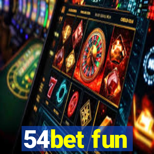 54bet fun